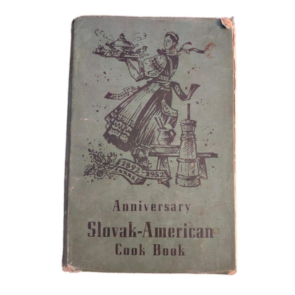 Vintage 1952 60th Anniversary SLOVAK-AMERICAN Cook Book 7th Printing Hardcover